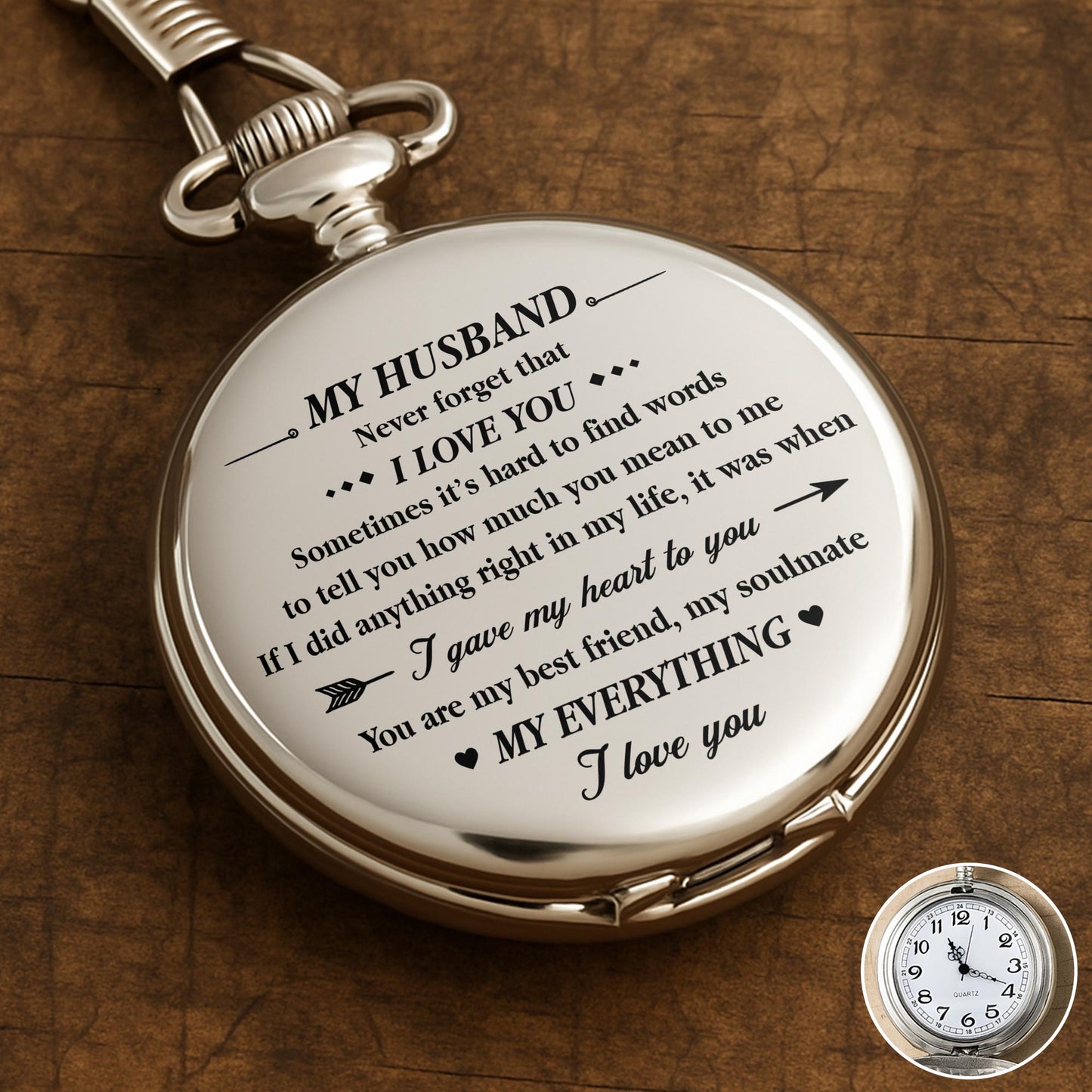 To My Husband, Never Forget That I Love You, Heart And Arrow