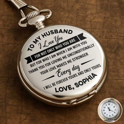 To My Husband I Love You Pocket Watch
