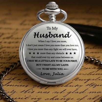 To My Husband, I Want All My Lasts To Be With You