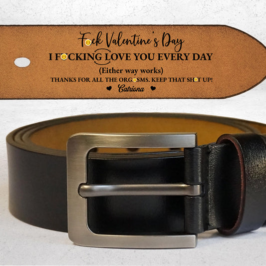 Thanks For All The Effort, Personalized Leather Belt - Personalized Engraved Leather Belt - HSB080_EBE