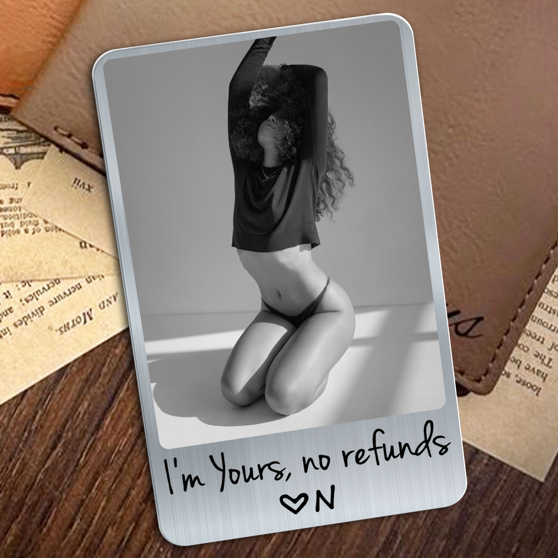 I'm Yours No Refunds Custom Photo Personalized Wallet Insert