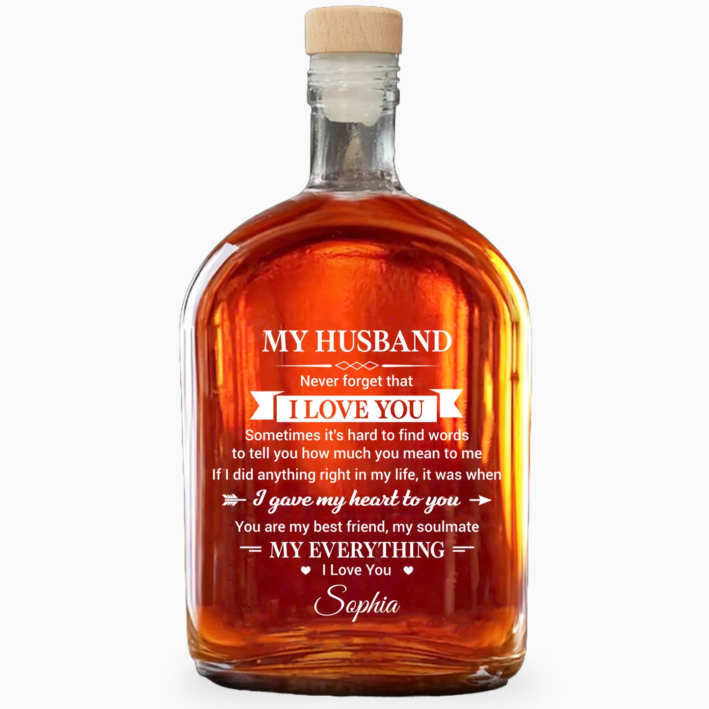 My Husband Never Forget That I Love You Heart Arrow Design - Personalized Whiskey Bottle - HSB108_WHIBA