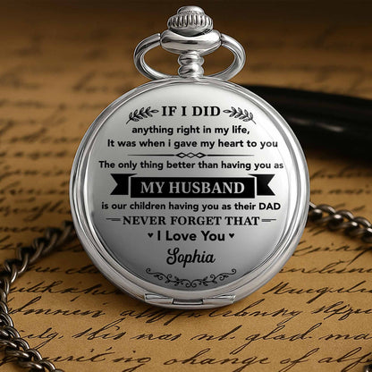 If I Did Anything Right My Husband Son Heart Design - Personalized Silver Plated Pocket Watch - HSB131_SWATCH