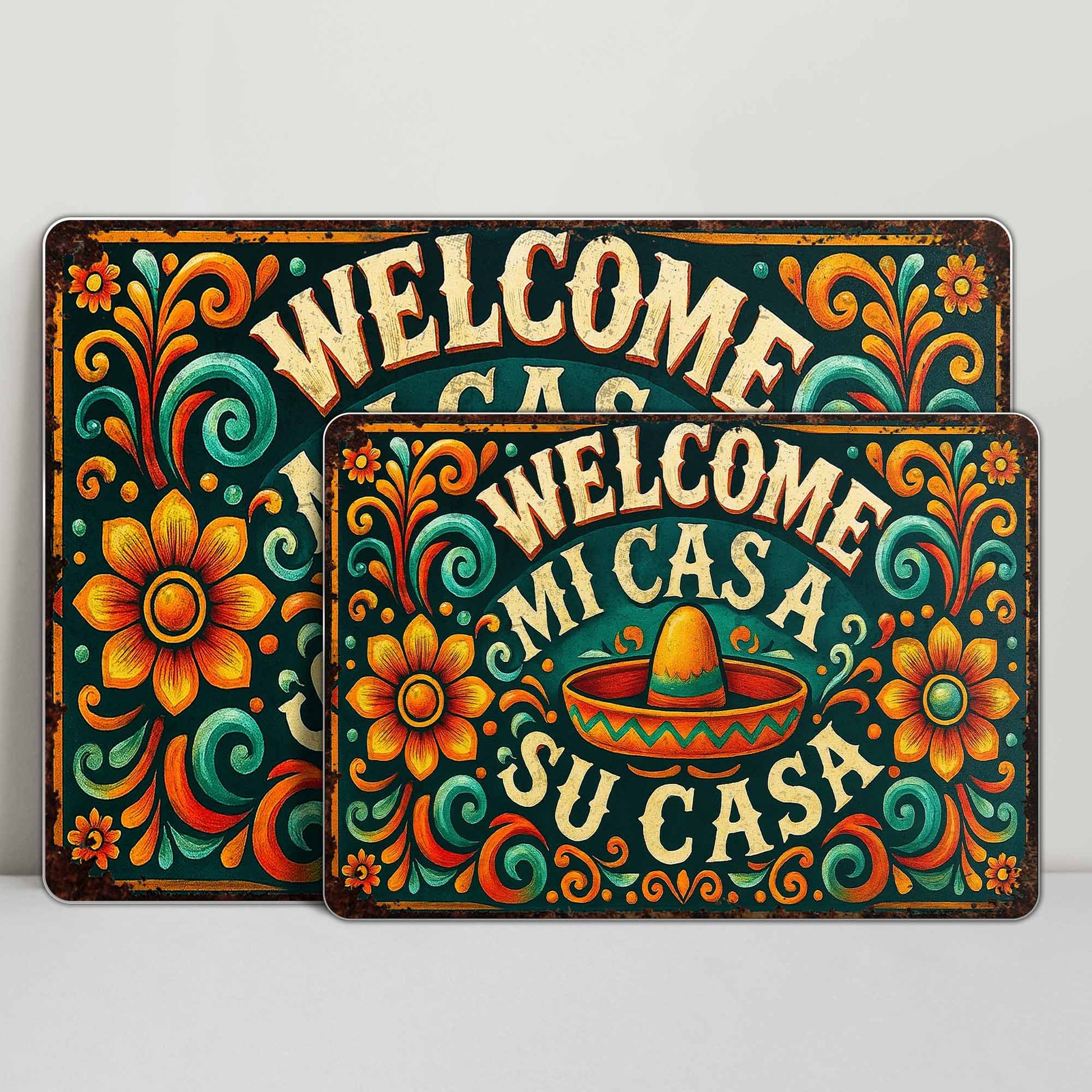Welcome Mi Casa A Su Casa With Sombrero And Flowers