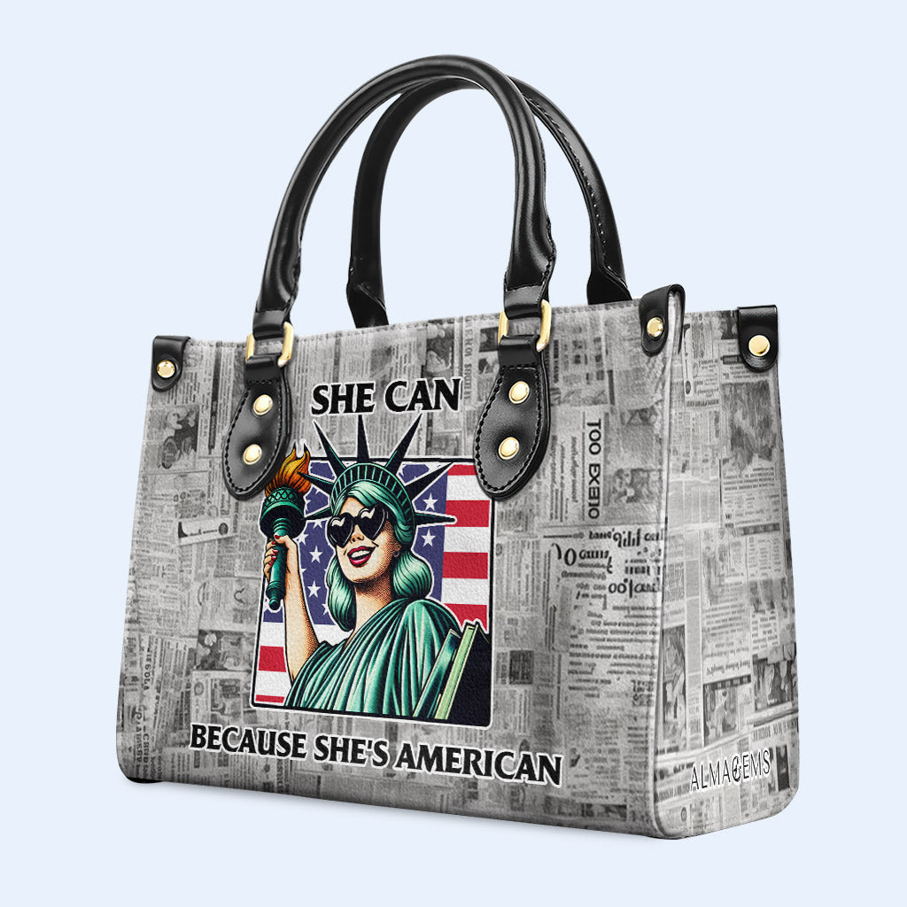She Can Because She's American - Leather Handbag - IND16