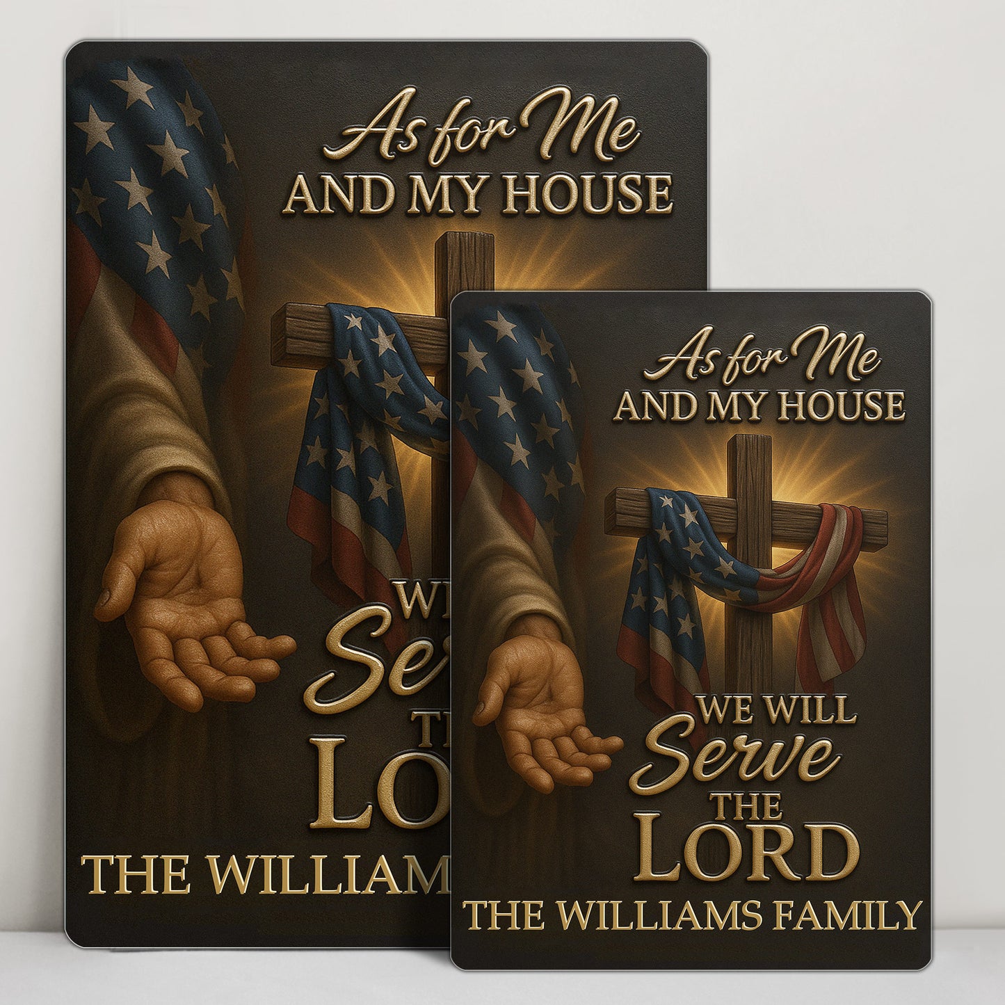 As for Me and My House We Will Serve the Lord, Cross and American Flag