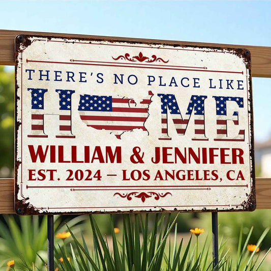 There's No Place Like Home With American Flag