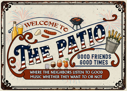 Bienvenidos al patio, buenos amigos, buenos momentos, para propietarios - Letrero metálico personalizado - INDE003_MSIGN