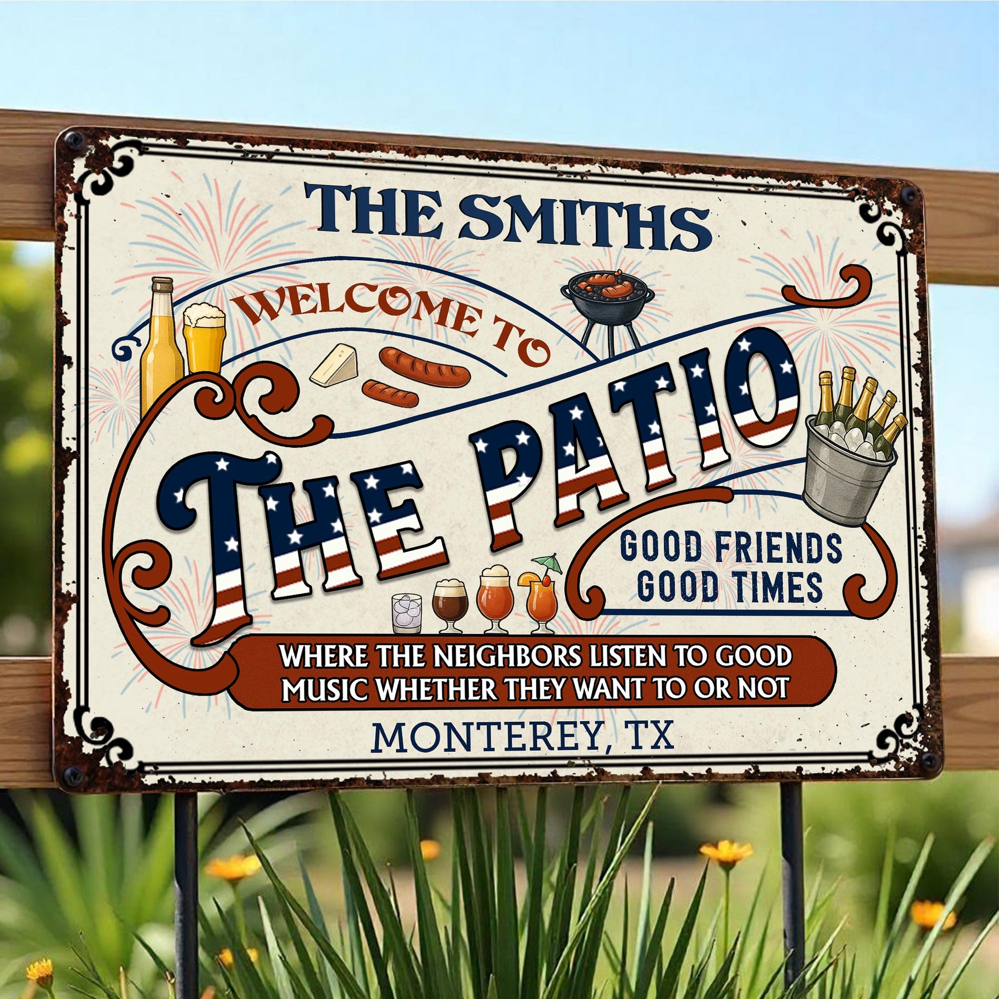 Welcome To The Patio, Good Friends Good Times, For Homeowners