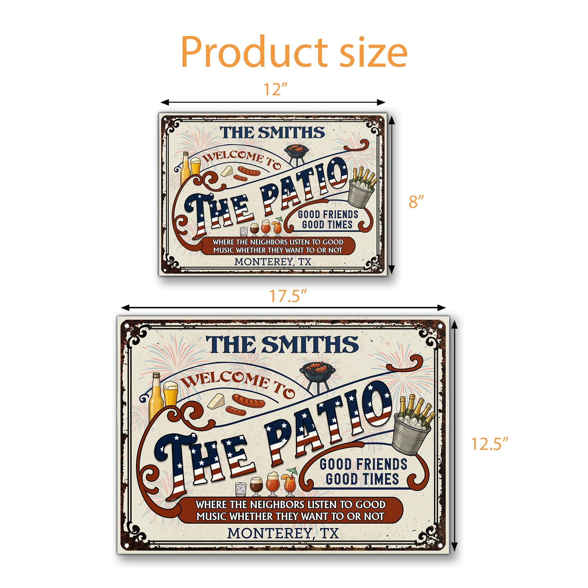 Welcome To The Patio, Good Friends Good Times, For Homeowners