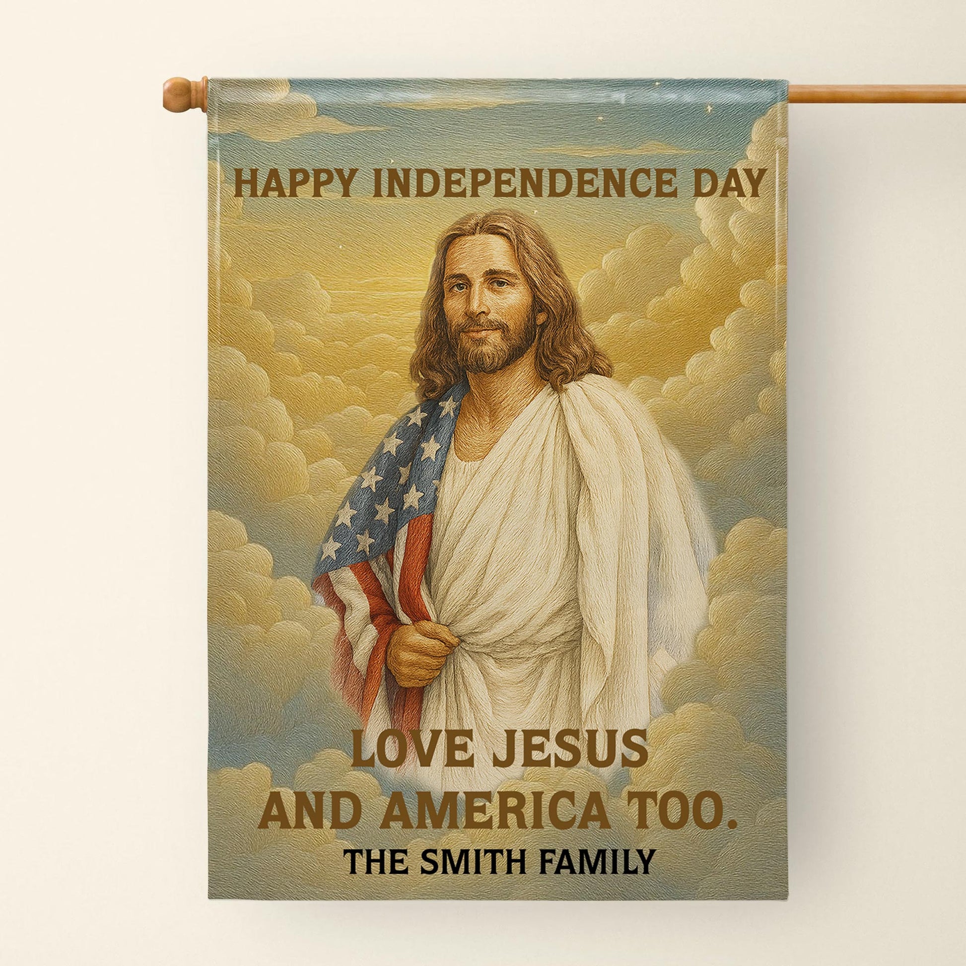 Happy Independence Day, Love Jesus And America Too, Jesus And American Flag