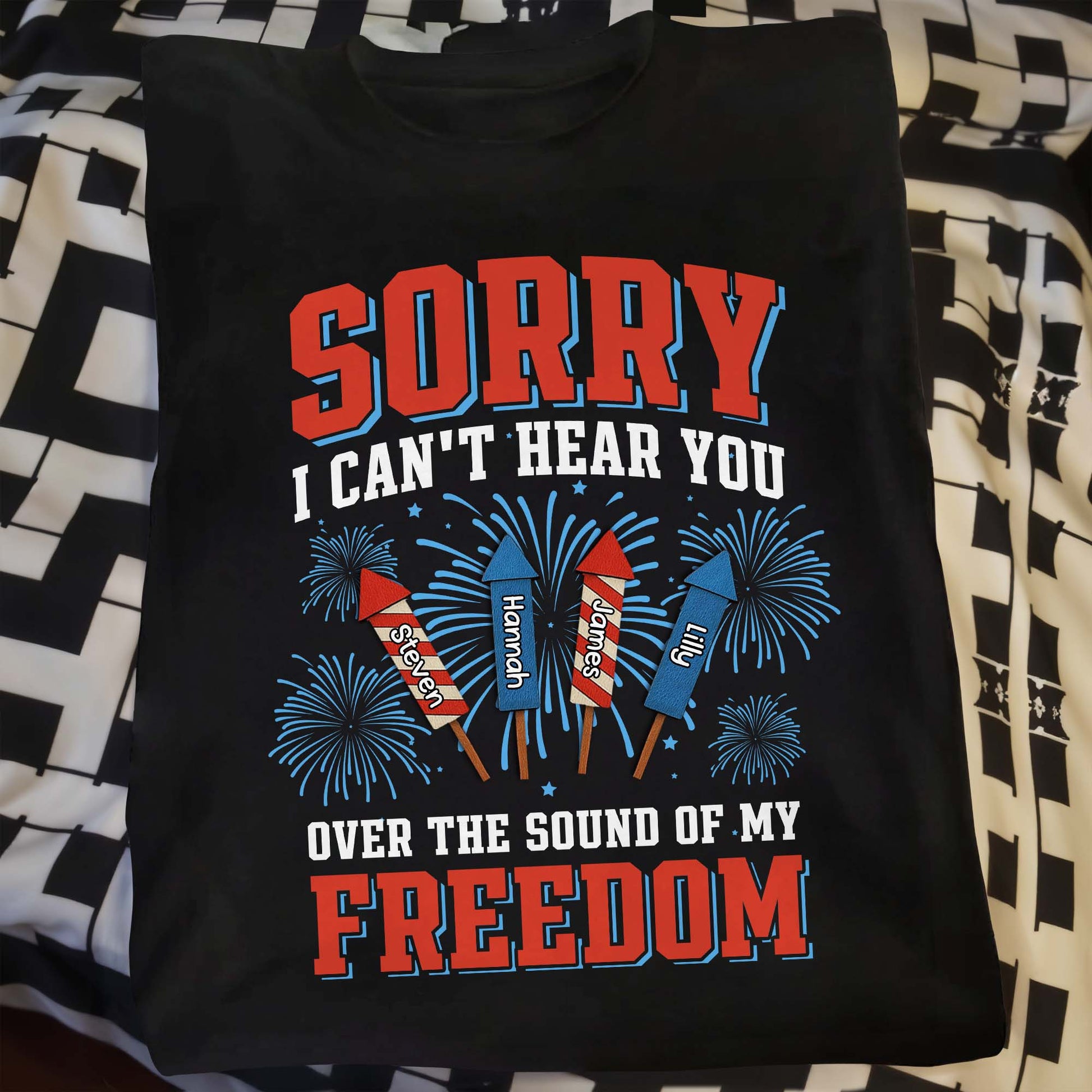 Sorry I Can't Hear You Over The Sound Of My Freedom