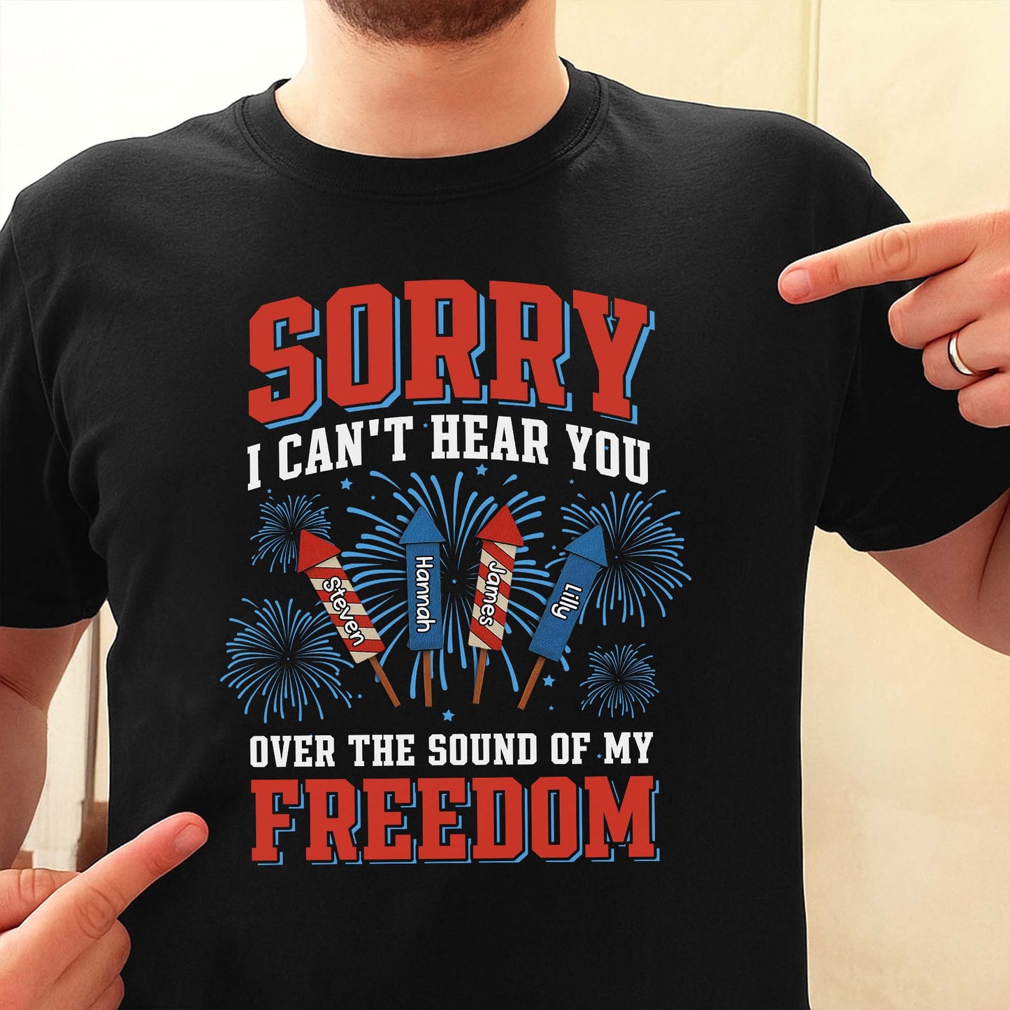 Sorry I Can't Hear You Over The Sound Of My Freedom