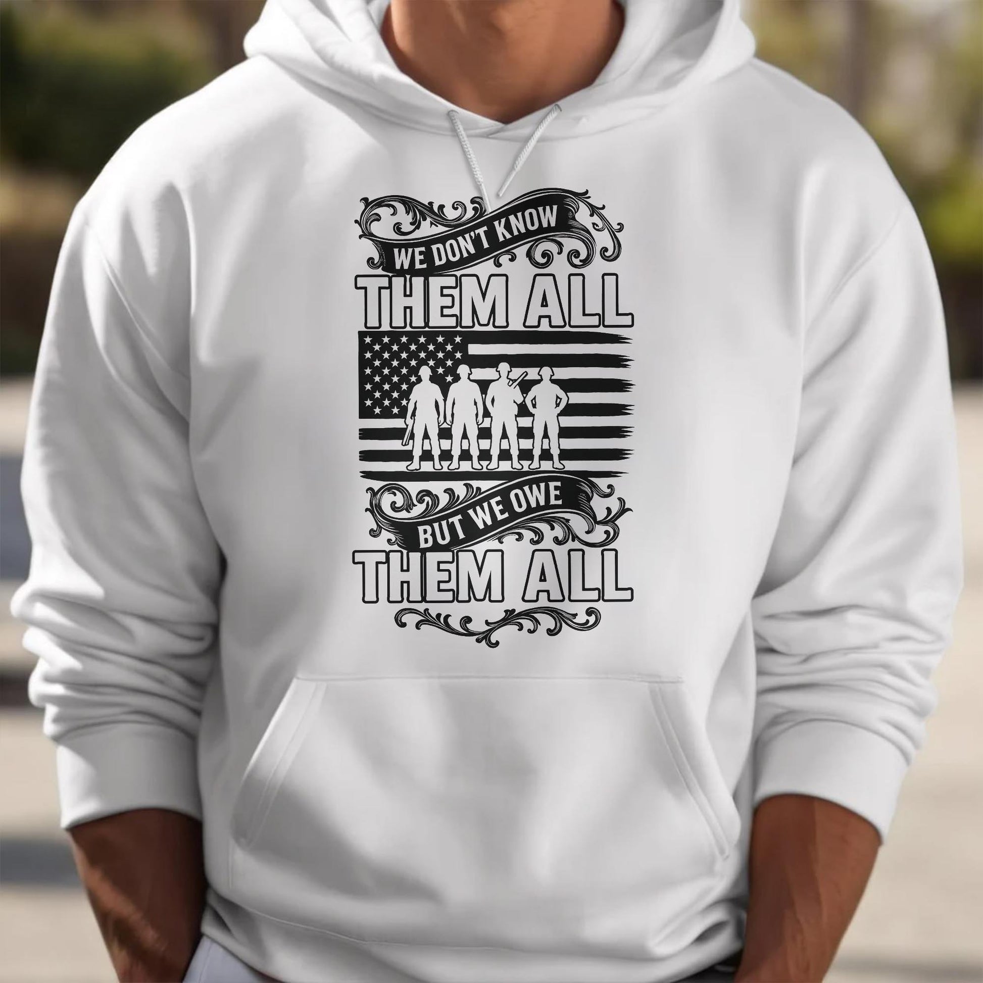 We Don't Know Them All But We Owe Them All, American Flag And Soldiers