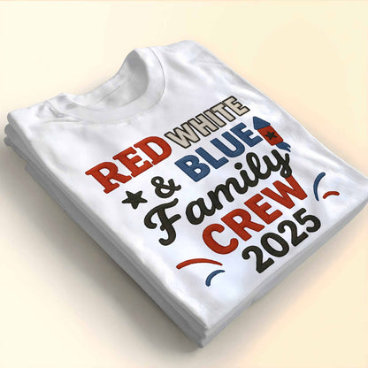 Red White & Blue Family Crew For Patriotic Celebrations