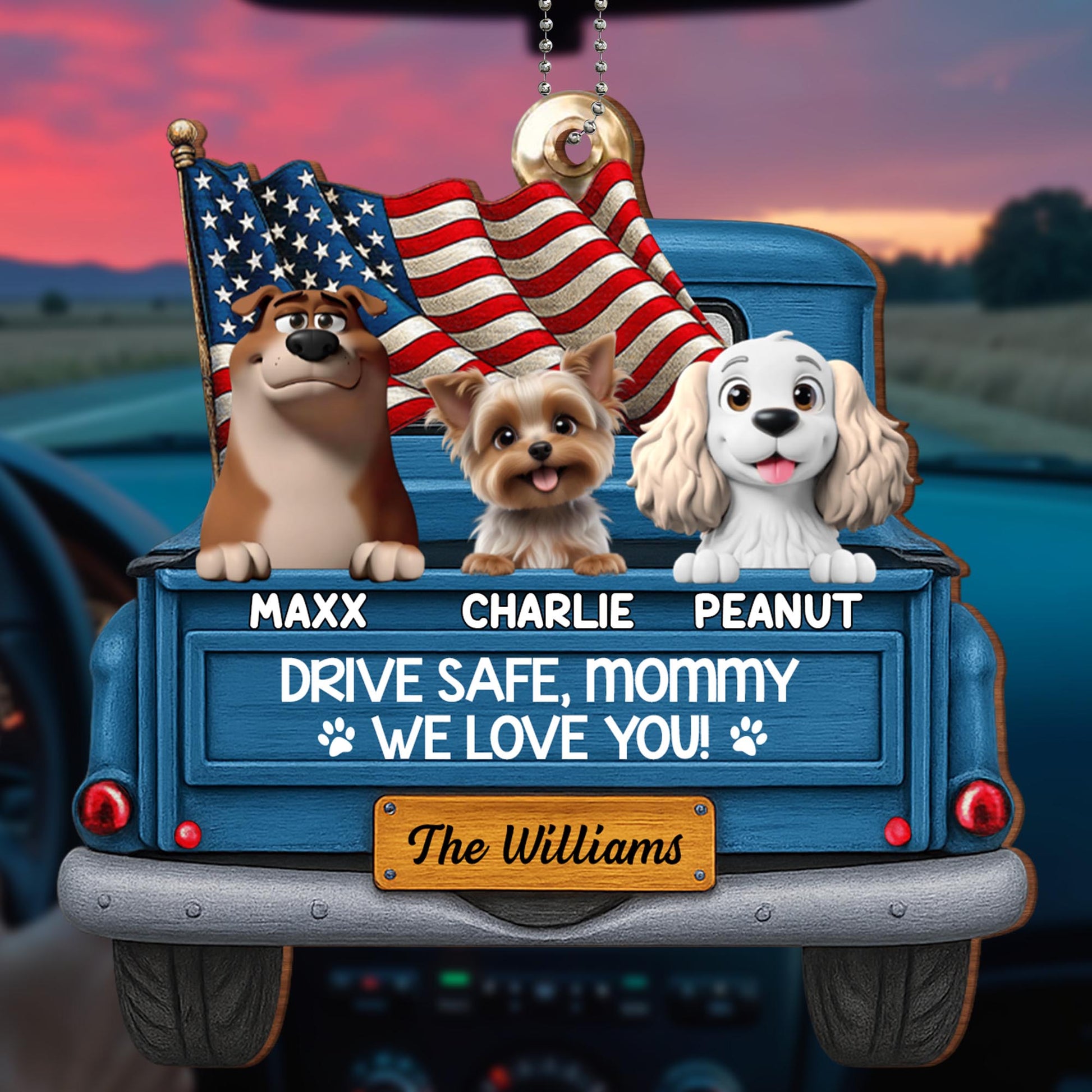 Drive Safe Mommy We Love You With Dogs And American Flag