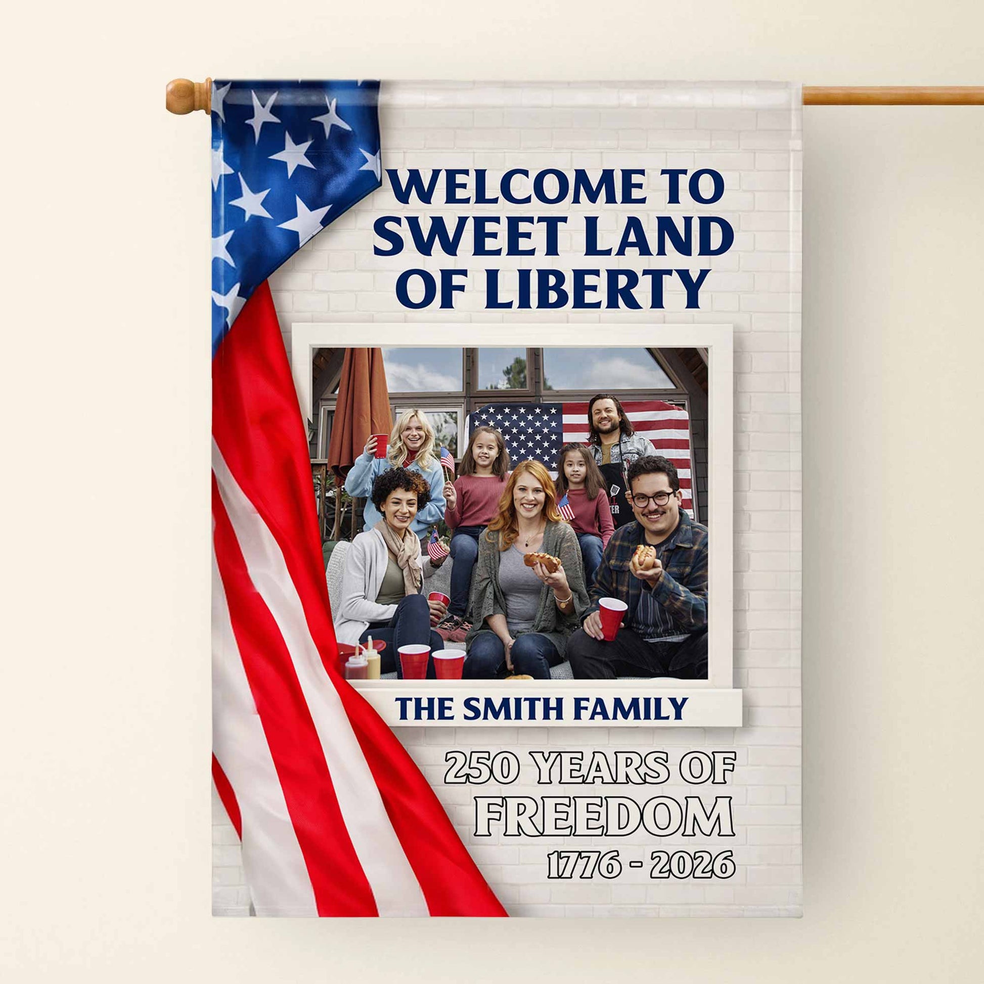 Welcome To Sweet Land Of Liberty American Flag