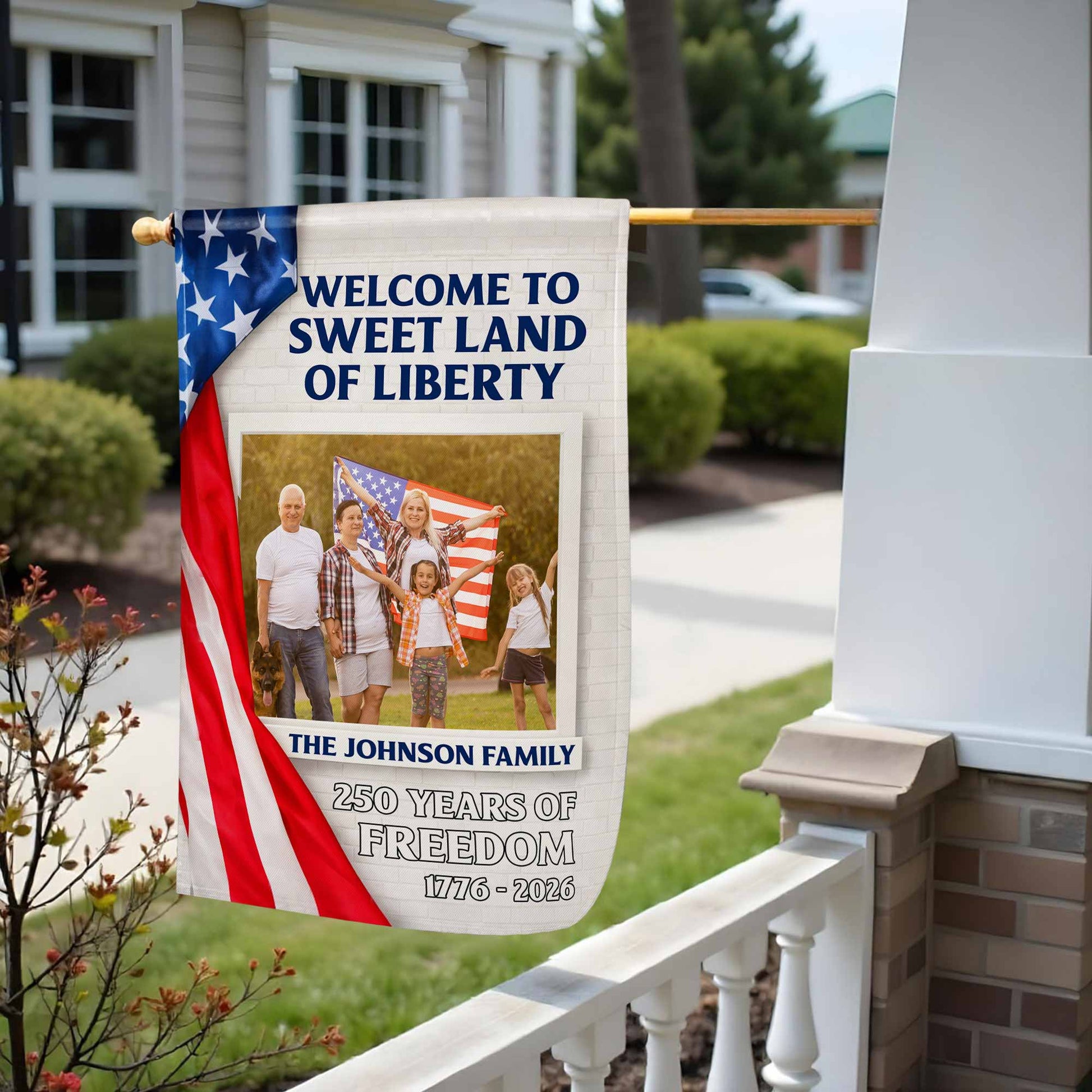 Welcome To Sweet Land Of Liberty American Flag