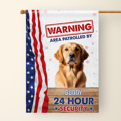 Warning Area Patrolled By 24 Hour Security Patriotic Dog
