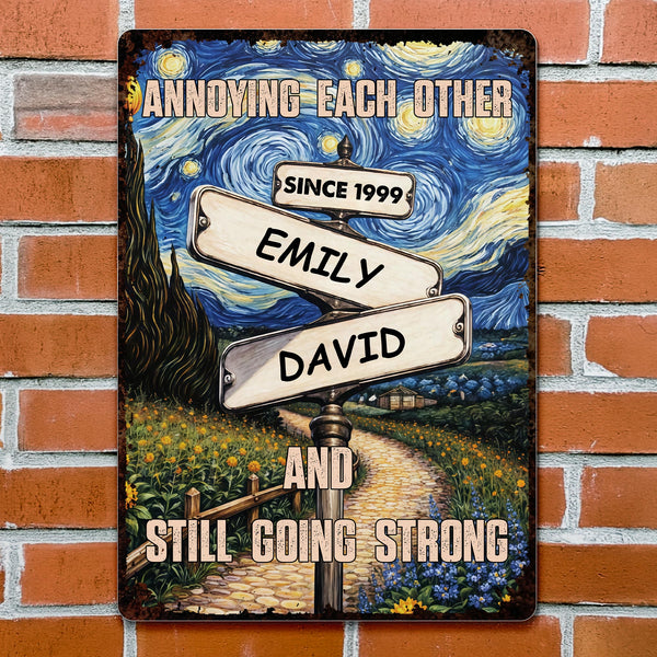 Annoying Each Other And Still Going Strong Street Sign Starry Night