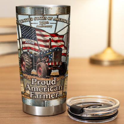 United States Of America Proud American Farmer Patriotic Tractor - Personalized Custom Stainless Steel Tumbler 20oz 30oz - INDE062_TB