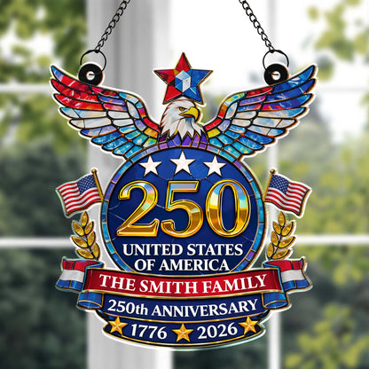 United States Of America Anniversary Eagle And American Flag - Personalized Custom Suncatcher - INDE099_CSUN