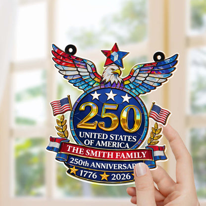 United States Of America Anniversary Eagle And American Flag - Personalized Custom Suncatcher - INDE099_CSUN