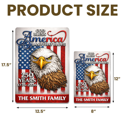 God Bless America Land That I Love Eagle Flag Family - Personalized Metal Sign - INDE182_MSIGN