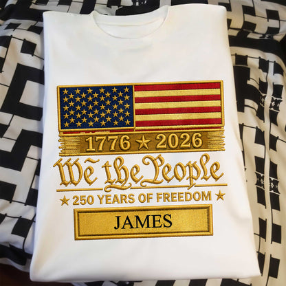 We The People Years Of Freedom American Flag Patriotic Design - Personalized Custom Unisex T-shirt, Hoodie - INDE257_WBAS