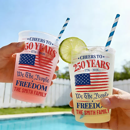 Cheers To 250 Years We The People Freedom American Flag - Personalized Frosted Cups - INDE325_FCUP