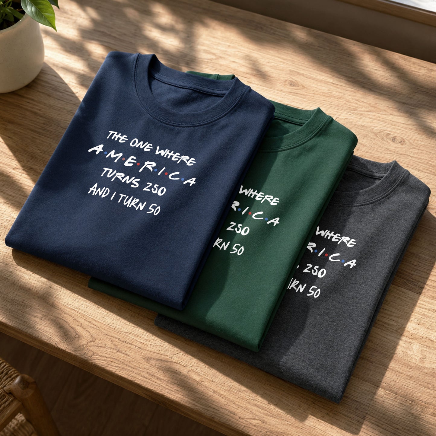 The One Where America Turns 250 And I Turn Birthday Shirt - Personalized Custom Unisex T-shirt, Hoodie - INDE517_BBAS