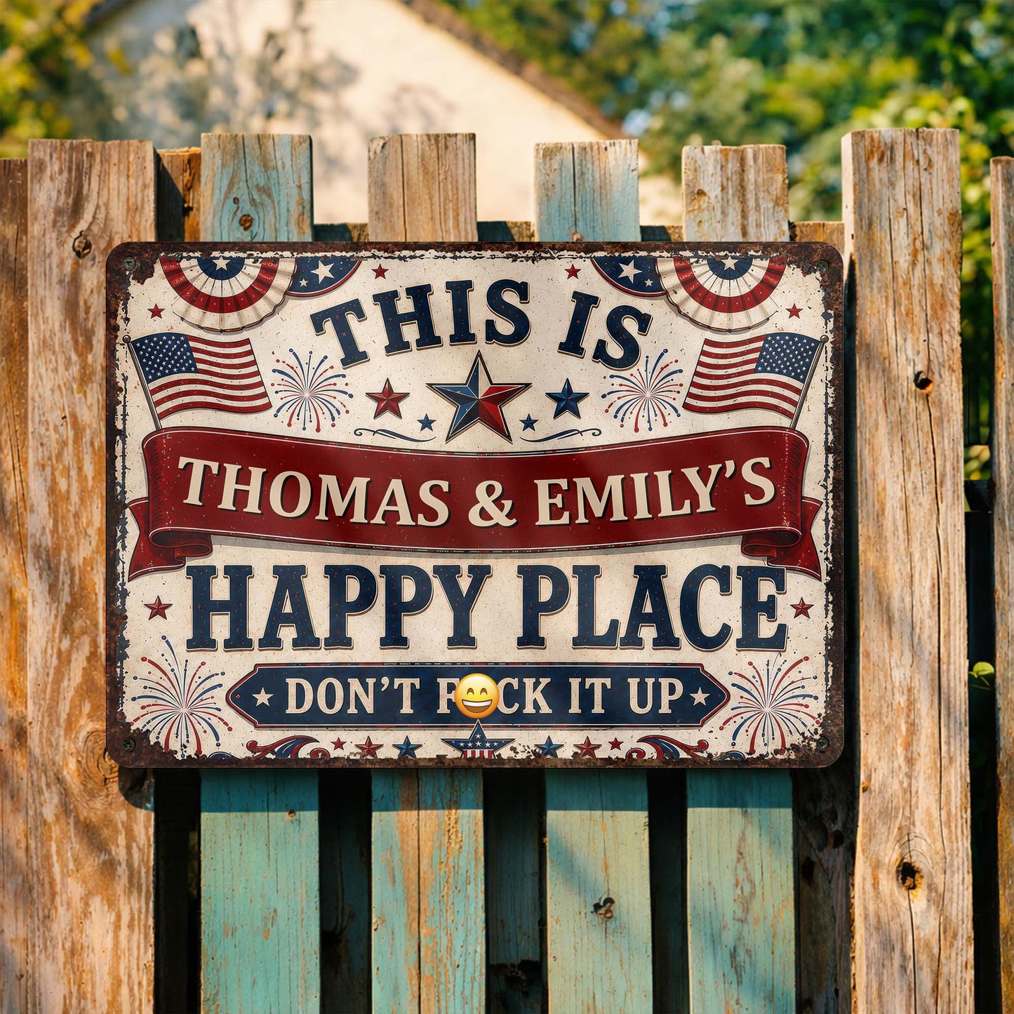 This Is Our Happy Place Don't F*ck It Up American Flag Stars - Personalized Metal Sign - INDE561_MSIGN