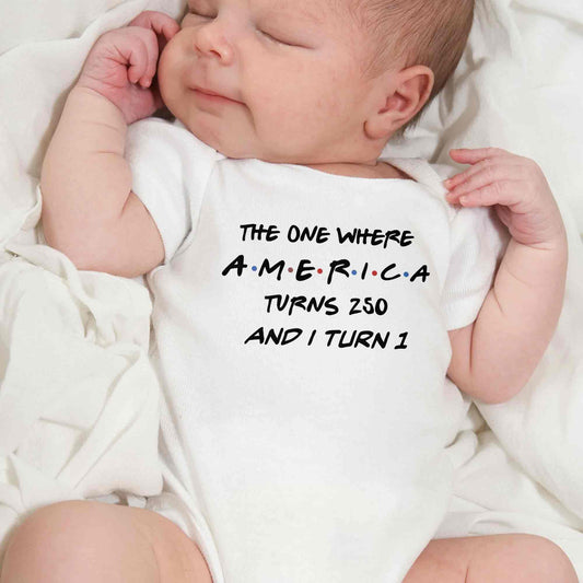The One Where America Turns And I Turn 1st Birthday Text Design - Personalized Custom Baby Onesie - INDE588_ONES