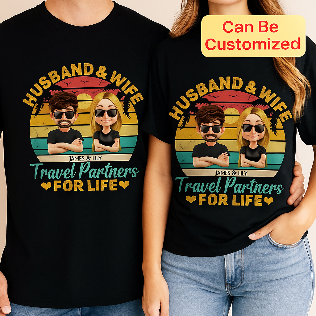 Husband & Wife Travel Partners For Life, Cartoon Couple and Sunset - Personalized Custom Unisex T-shirt, Hoodie - CPL367_BBAS