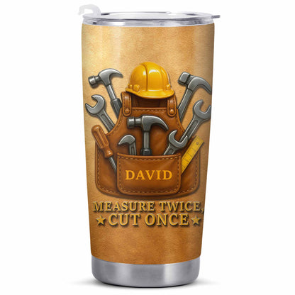 Measure Twice Cut Once, Tool Belt And Hammer Design