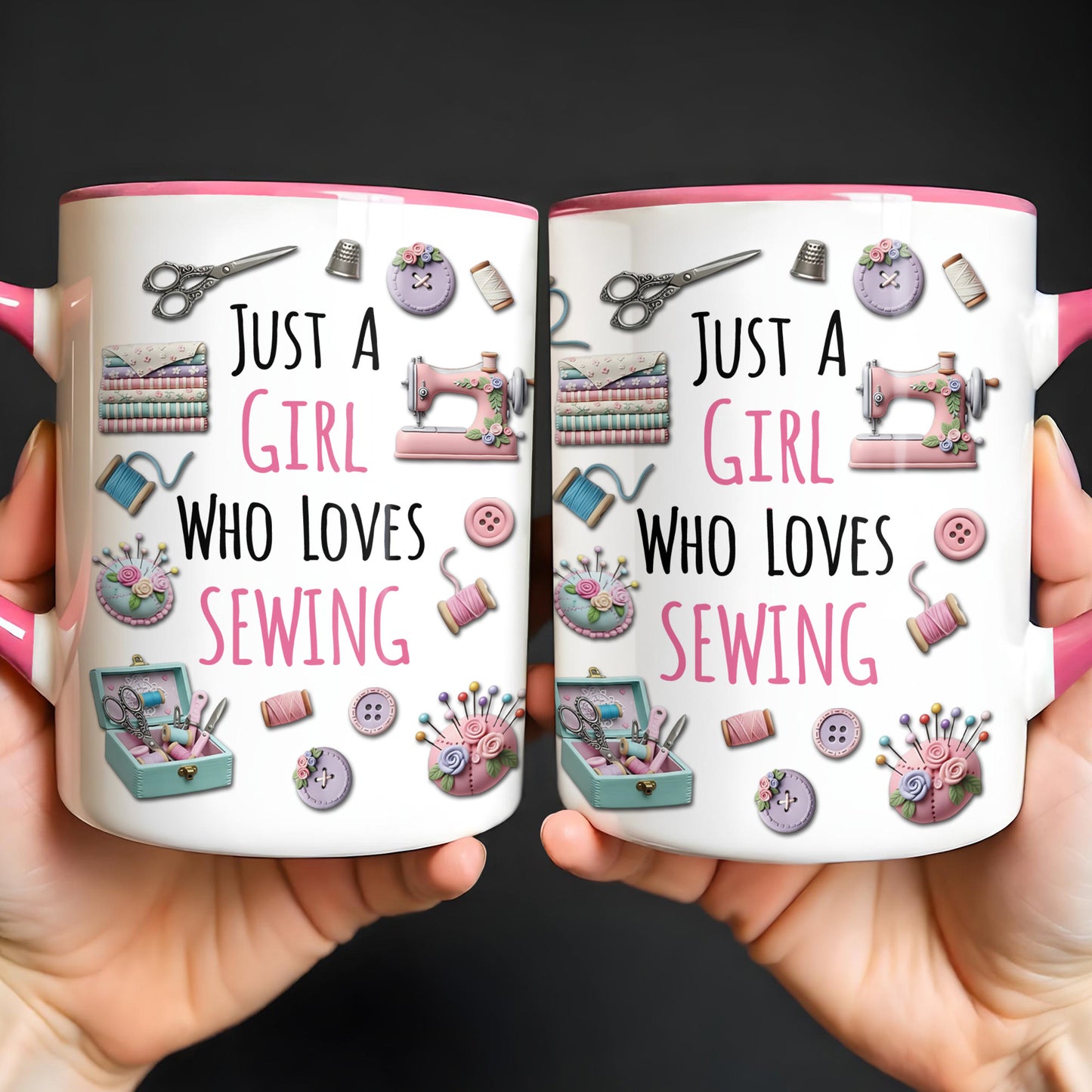 Just A Girl Who Loves Sewing With Scissors And Buttons