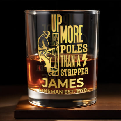 Up More Poles Than A Stripper Lineman Utility Worker