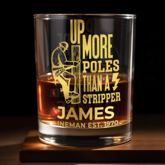 Up More Poles Than A Stripper Lineman Utility Worker