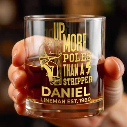 Up More Poles Than A Stripper Lineman Utility Worker