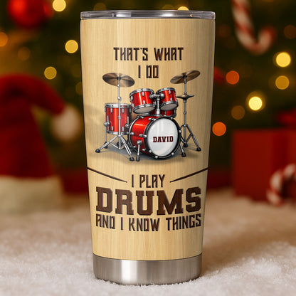 That's What I Do I Play Drums And I Know Things Red Drum Set