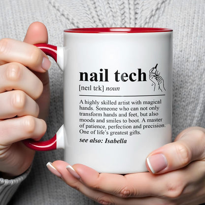 Nail Tech Definition Highly Skilled Artist With Magical Hands And Nail Polish - Personalized Custom Accent Mug - JBS180_AMUG