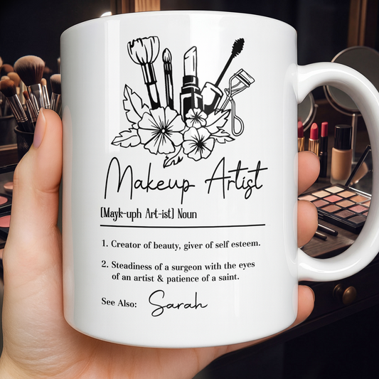 Makeup Artist Definition Creator Of Beauty With Lipstick And Flowers - Personalized Custom Coffee Mug - JBS270_MG