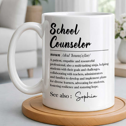 School Counselor Definition Multi-Tasking Ninja Professional Gift - Personalized Custom Coffee Mug - JBS321_MG