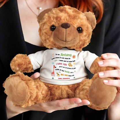 To My Antony, Even When I'm Not Close by, I Love You, Teddy Bear and Sun