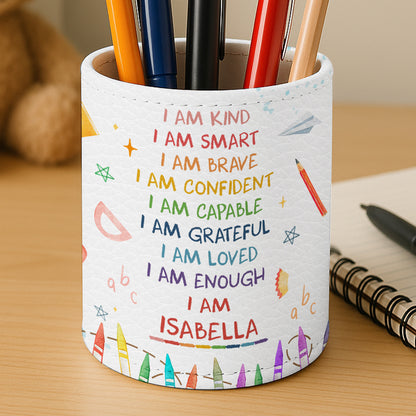 I Am Kind, I Am Smart, I Am Brave, Colored Pencils and Crayons