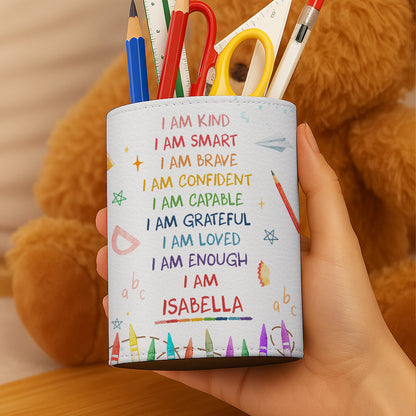 I Am Kind, I Am Smart, I Am Brave, Colored Pencils and Crayons