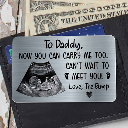 To Daddy Now You Can Carry Me Too, Love The Bump