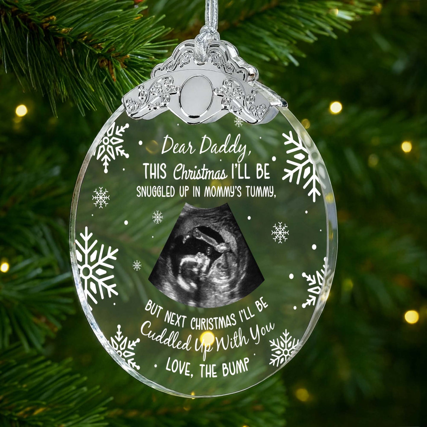 Dear Daddy This Christmas I'll Be Snuggled Up - Personalized Glass Ornament With Silver Cap - KID015_GOSICA