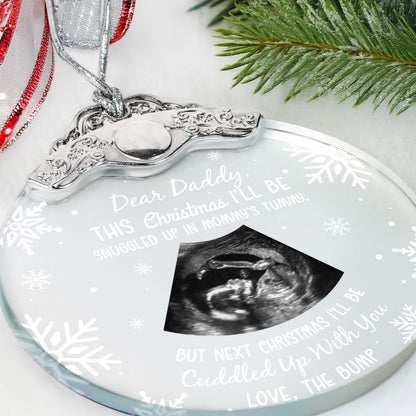 Dear Daddy This Christmas I'll Be Snuggled Up - Personalized Glass Ornament With Silver Cap - KID015_GOSICA