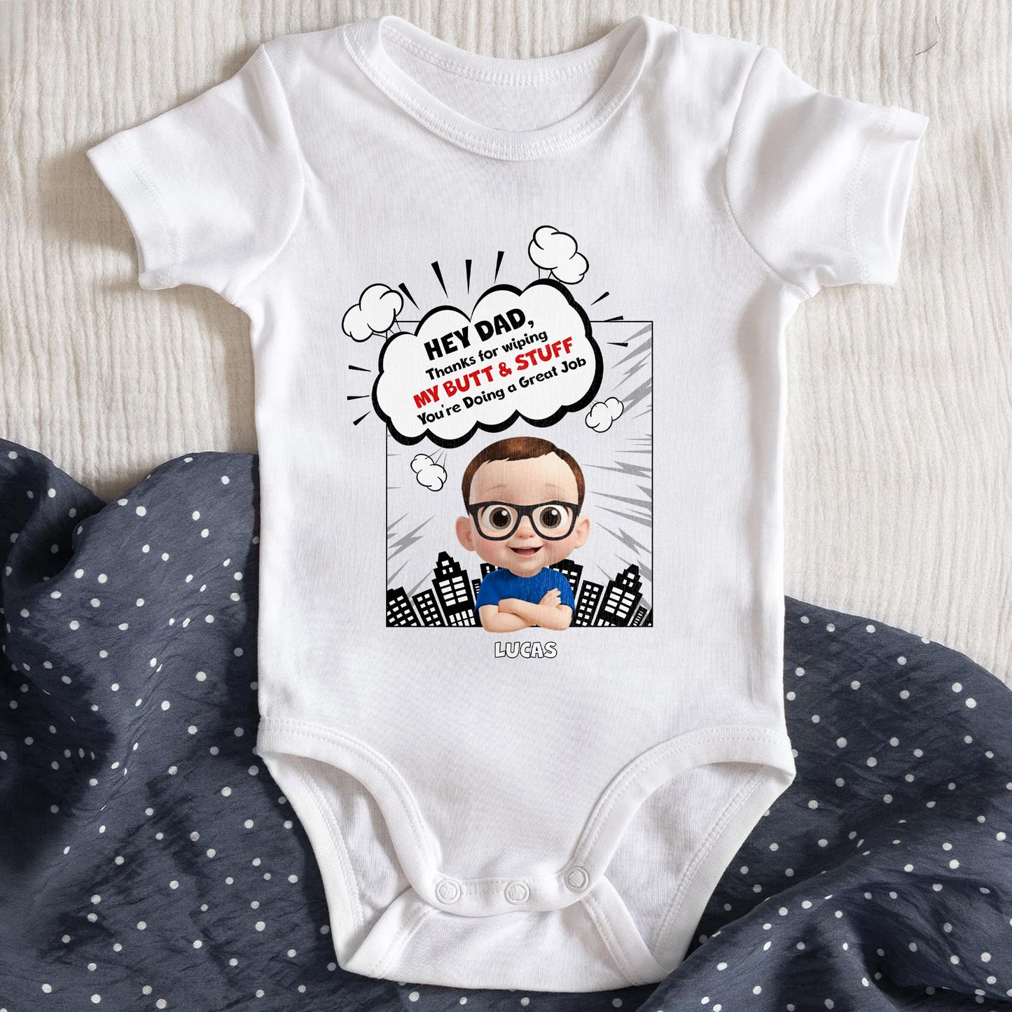 Hey Dad, Thanks For Wiping My Butt & Stuff, Comic Speech Bubble And Cartoon Baby
